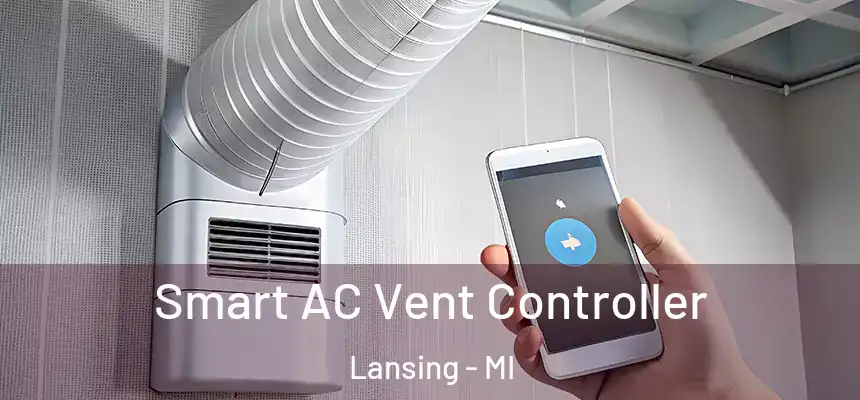 Smart AC Vent Controller Lansing - MI